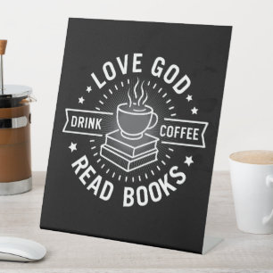 Signe De Table Love God Drink Coffee Lire les livres Amateurs Vin