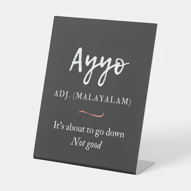Signe De Table malayalam tshirt ayyo définition (Recto)