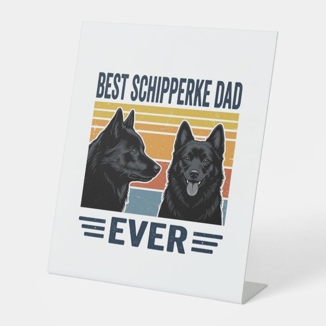 Signe De Table Meilleur papa Schipperke de tous les temps Design  (Recto)