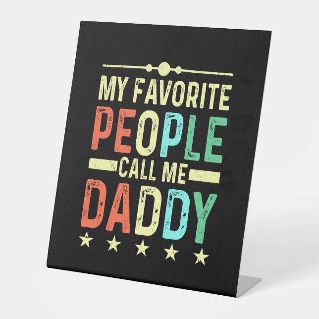 Signe De Table Mes Gens Favoris M'Appelent Papa (Recto)