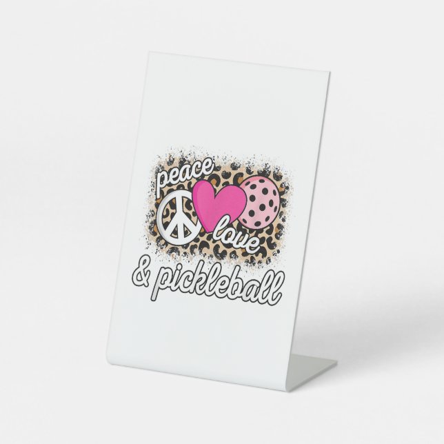 Signe De Table Mignonne Peace Love Pickleball Player Funny Pickle (Recto)