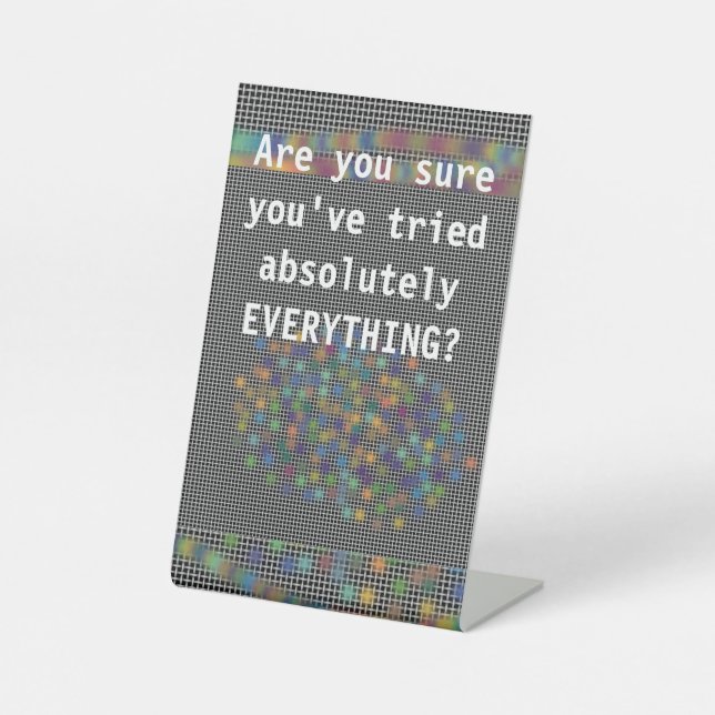 Signe De Table Ne cessez pas de continuer à essayer de devis d'en (Recto)