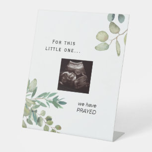 Signe De Table Nous avons prié Ultrasound Photo Baby shower Sign