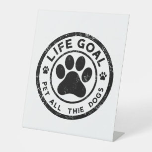 Signe De Table Objectif de vie Pet Tous les chiens