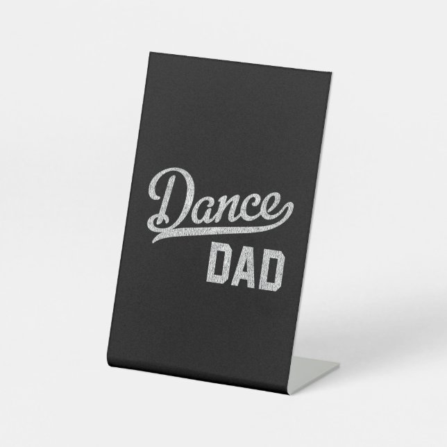 Signe De Table Papa de la danse Danseur fier Papa (Recto)