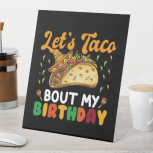 Signe De Table Parlons Taco De Mon Anniversaire Cinco De Mayo Fêt