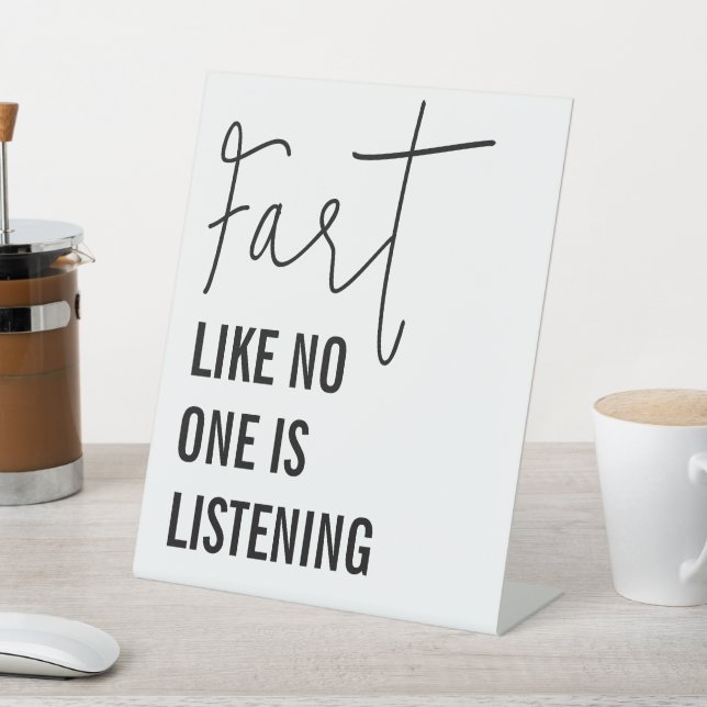 Signe De Table Part Comme Personne N'Écoute Une Salle De Bains Dr (In SItu)