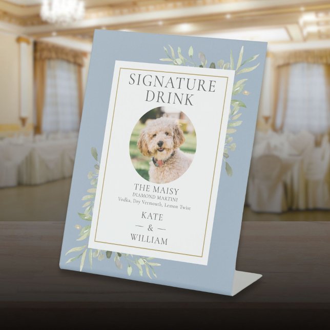 Signe De Table Photo de animal de compagnie Signature Boire de la (Pet Photo Signature Drink Greenery Dusty Blue Pedestal Sign)