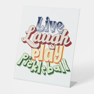 Signe De Table Pickleball Cadeau Live Lauder Jouer Pickle Ball