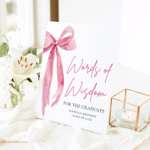 Signe De Table Pink Bow Graduation Party Conseils Paroles de sage