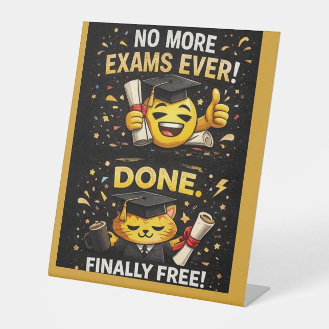 Signe De Table Plus d'examens jamais Création de diplôme drôle (Recto)