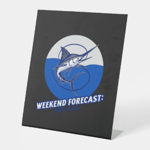Signe De Table Prévisions de week-end 100% de chances