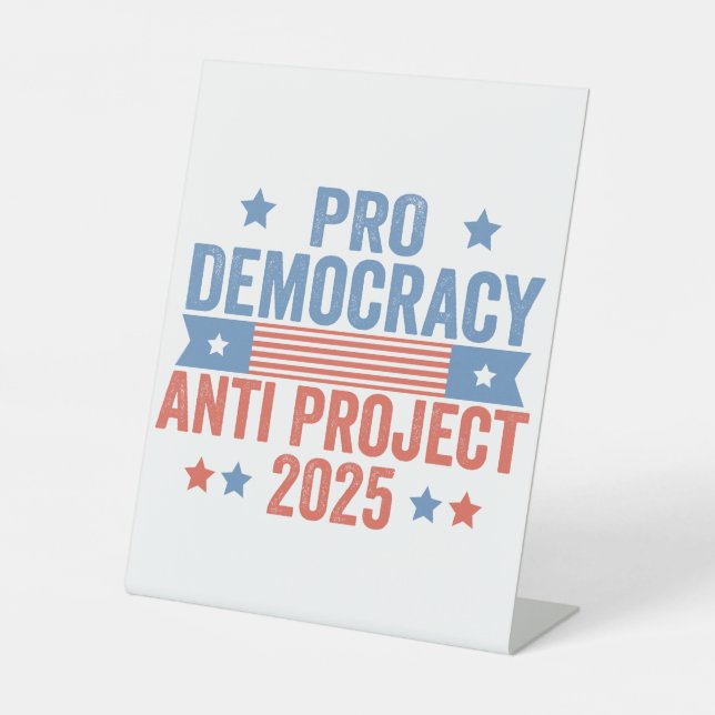 Signe De Table Pro Democracy Anti Project 2025 Trump républicain (Recto)