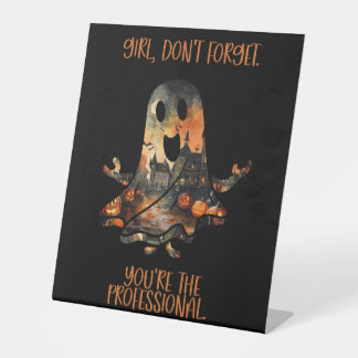 Signe De Table Rappel Professionnel Humour Fantôme d'Halloween