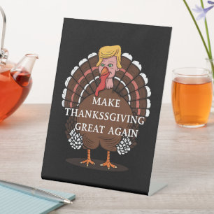 Signe De Table Refaire Thanksgiving Great Again Trump Dinde 2024 