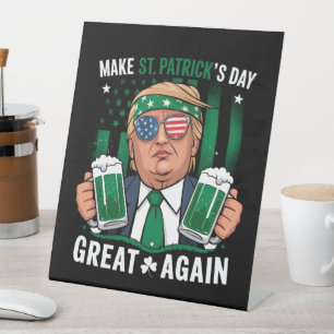 Signe De Table Rendre la fête de la Saint-Patrick à la gloire Tru