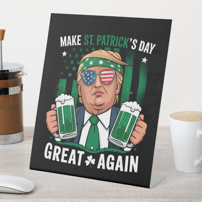 Signe De Table Rendre la fête de la Saint-Patrick à la gloire Tru (In SItu)