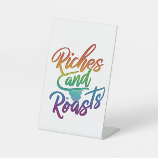Signe De Table "Riches et rôtis"