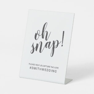 Signe De Table Script moderne Oh Snap Mariage Sign