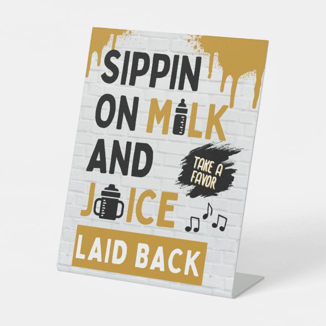 Signe De Table Sippin sur Milk et Juice Gold & Black Hip hop (Recto)