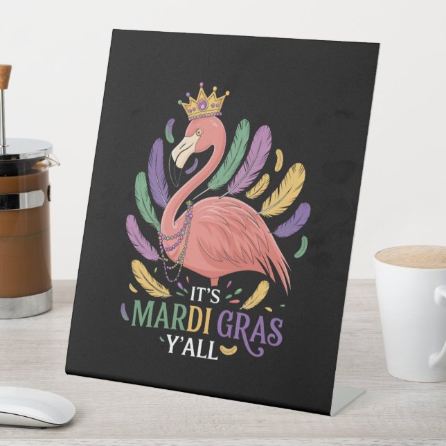 Signe De Table Son Flamant rose Mardi Gras Y'all (In SItu)