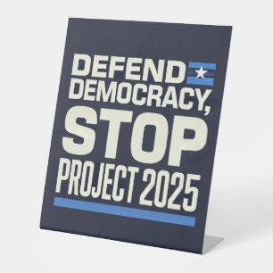 Signe De Table Stop Project 2025 - Défendre la démocratie - Vote