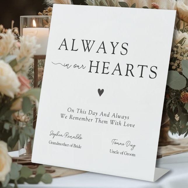 Signe De Table Toujours dans nos cœurs souvenir de mariage (Always In Our Hearts Wedding Remembrance Pedestal Sign)