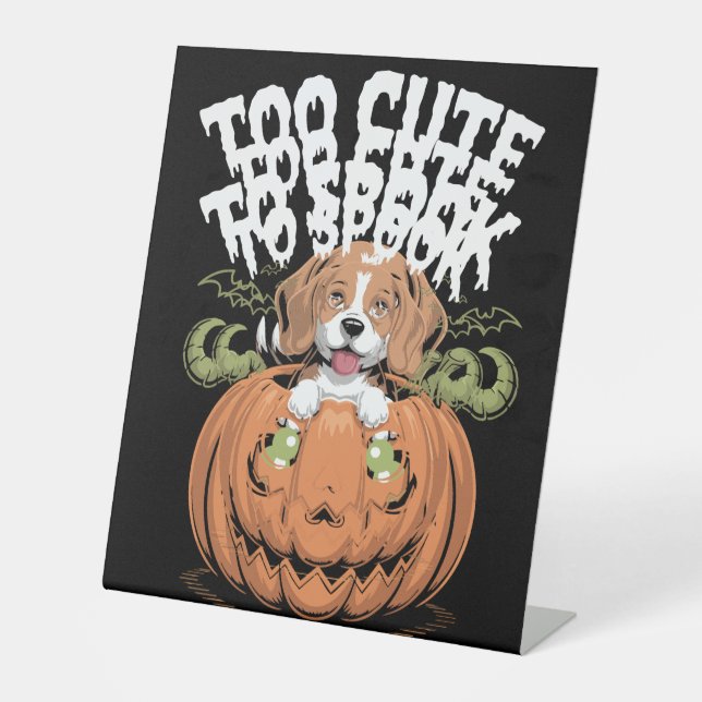 Signe De Table Trop mignon pour parler chien d'Halloween (Recto)