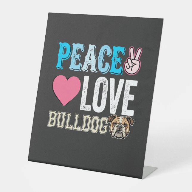 Signe De Table Vecteur Peace Love Bouledogue (Recto)