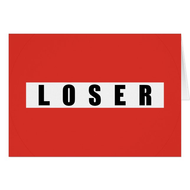 SIGNE D'INTERDICTION LOSER (Devant horizontal)
