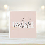 Signe En Bois Citation moderne Pastel Pink Inhale Exhale<br><div class="desc">Citation moderne Pastel Pink Inhale Exhale</div>