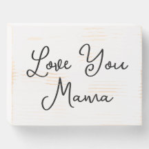 Love You Mama Boîte en bois Signal Ferme Décor