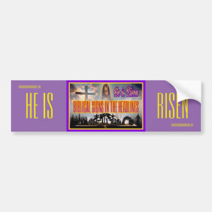 Signes bibliques "Il est RISEN" Bumper Sticker