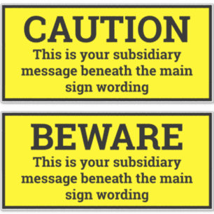 Signes d'avertissement - Deux autocollants de sign