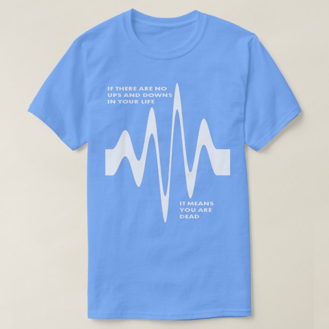 S'il n'y a pas de hauts et de bas dans la vie, vou (Design devant)