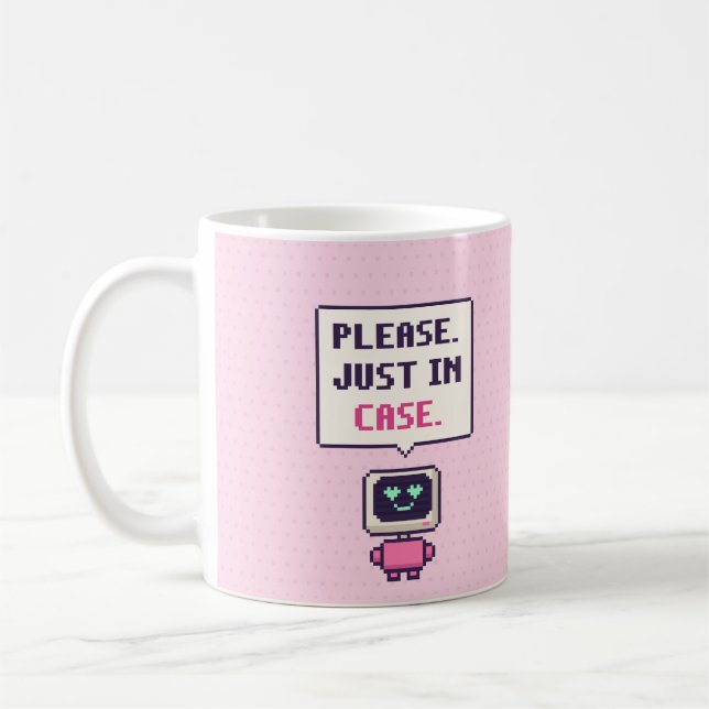 S'il vous plaît. Juste au cas où. Mug Pixel AI Drô (Gauche)