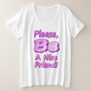 "S'Il Vous Plaît, Soyez Un Joli Ami !" Un Design S