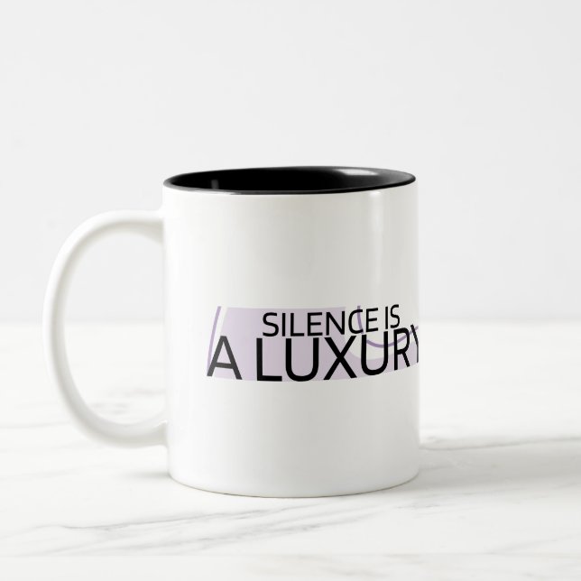 Silence is a Luxury Minimalist Two-Tone Mug (Gauche)