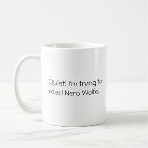 Silence ! J'essaie de lire ! - mug Nero Wolfe