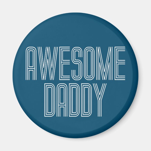 Simple Awesome Daddy Father's Day | Magnet (Devant)