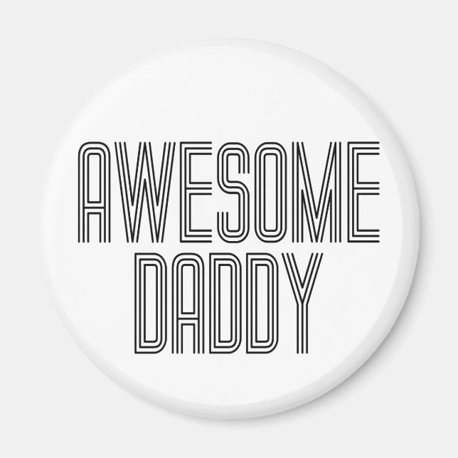 Simple Awesome Daddy Father's Day | Magnet (Devant)