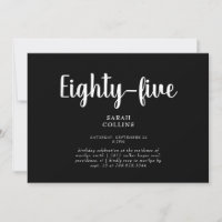Simple B/W 85th Birthday Party Invitation