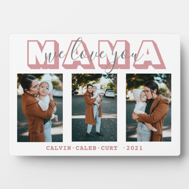 Simple Mama We Love You 3 Photo Plaque cadeau de l (Devant)