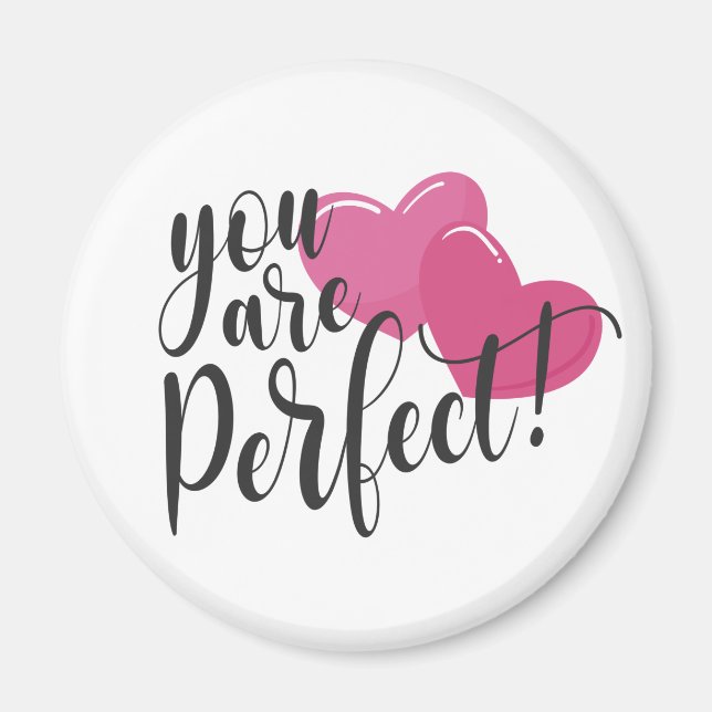 Simple Vous Êtes Parfait Valentine | Magnet (Devant)