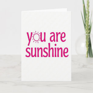 Simple You Are Sunshine Carte