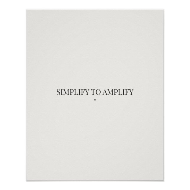 Simplifier pour Amplifier Affiche Minimaliste – Mo (Devant)