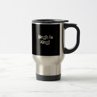 Singh est roi ! Tasse
