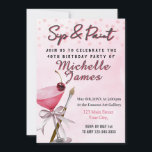 Sip & Paint 40th Birthday party Invitation<br><div class="desc">Aquarelle Sip & Peinture Art Anniversaire Invitation</div>
