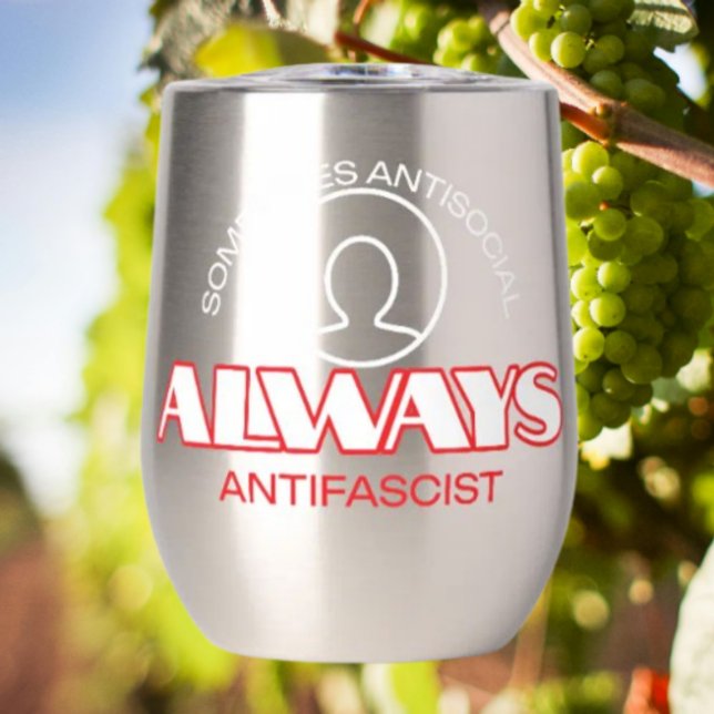 Sip & Resist : Tumbler à vin antifasciste (Créateur téléchargé)