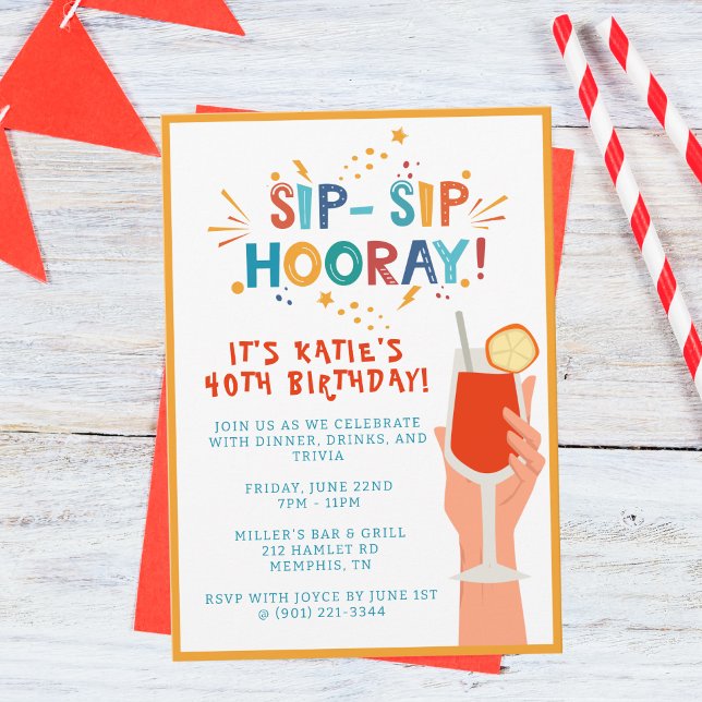 Sip Sip Hooray Invitation de fête d'anniversaire (Créateur téléchargé)